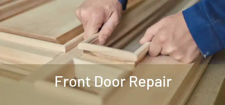  Front Door Repair 