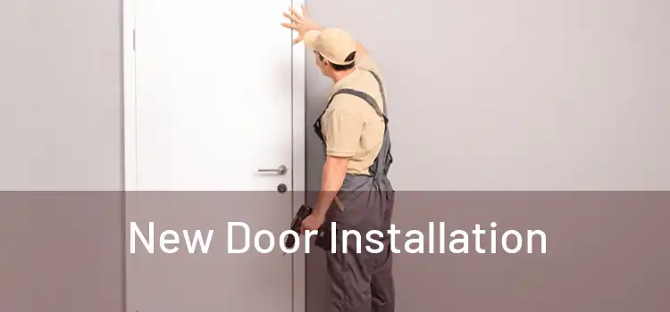  New Door Installation 